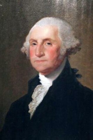 Cover of Portrait of President George Washington by Gilbert Stuart Journal