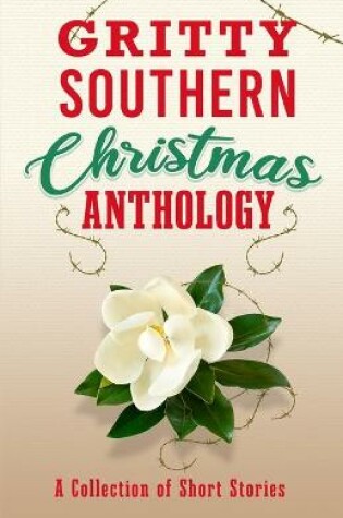 Cover of Gritty Southern Christmas Anthology