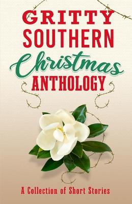 Book cover for Gritty Southern Christmas Anthology