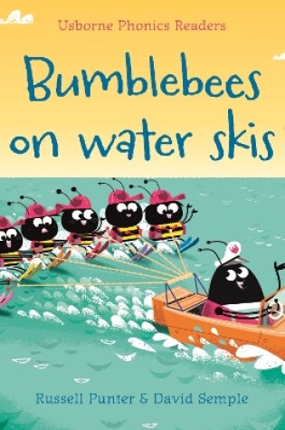 Cover of Bumble bees on water skis