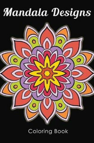 Cover of Mandala Designs Coloring Book