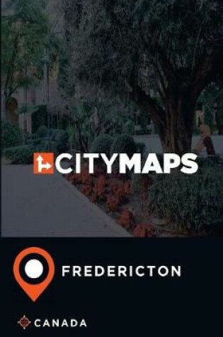 Cover of City Maps Fredericton Canada