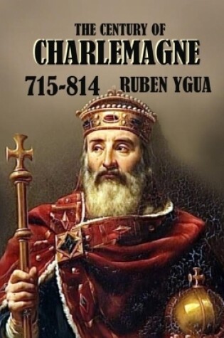 Cover of The Century of Charlemagne