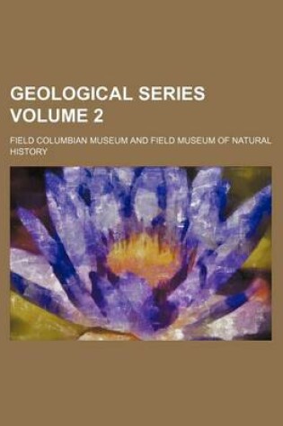 Cover of Geological Series Volume 2