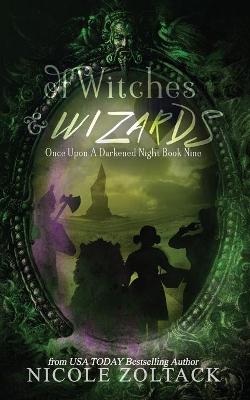 Cover of Of Witches and Wizards