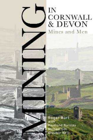 Cover of Mining in Cornwall and Devon
