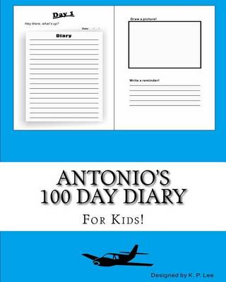 Book cover for Antonio's 100 Day Diary