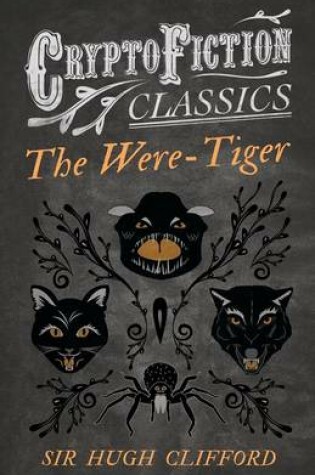 Cover of The Were-Tiger (Cryptofiction Classics)