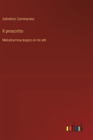 Cover of Il proscritto