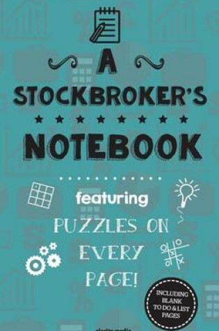 Cover of A Stockbroker's Notebook