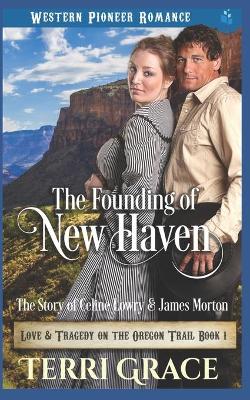 Book cover for The Founding of New Haven