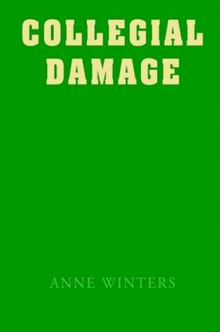 Cover of Collegial Damage
