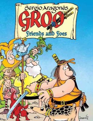 Book cover for Groo: Friends and Foes