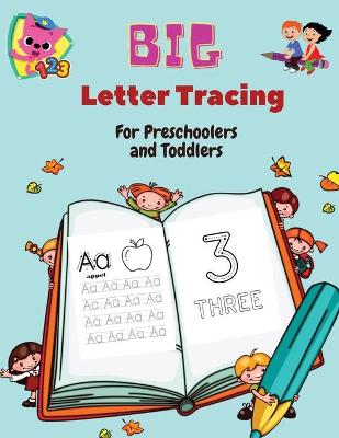 Book cover for BIG Letter Tracing for Preschoolers and Toddlers