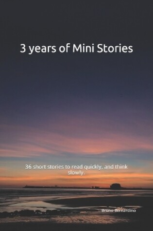 Cover of 3 years of Mini Stories