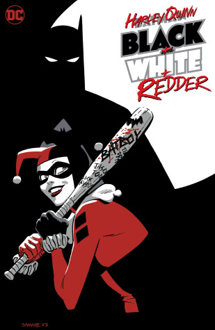 Book cover for Harley Quinn: Black + White + Redder