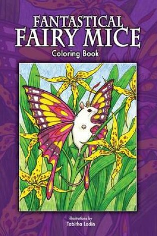 Cover of Fantastical Fairy Mice