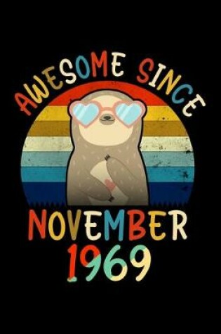 Cover of Awesome Since November 1969