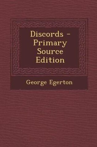 Cover of Discords - Primary Source Edition