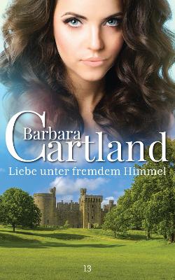 Book cover for Liebe Unter Fremdem Himmel