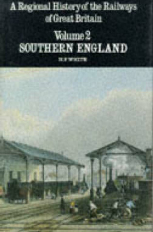 Cover of A Regional History of the Railways of Great Britain