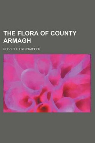 Cover of The Flora of County Armagh