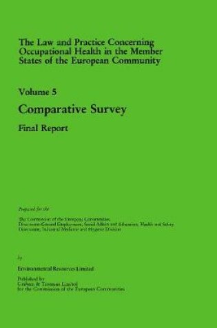 Cover of Law and Practice Relating to Occupational Health in the Member States of the European Community