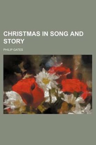 Cover of Christmas in Song and Story