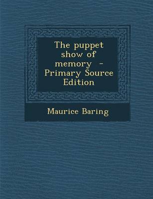 Book cover for The Puppet Show of Memory - Primary Source Edition