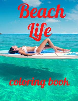 Book cover for Beach life coloring book