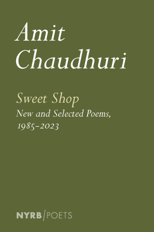 Cover of Sweet Shop: New and Selected Poems, 1985-2023