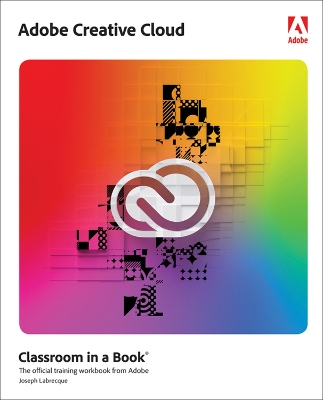 Cover of Adobe Creative Cloud Classroom in a Book