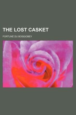 Cover of The Lost Casket