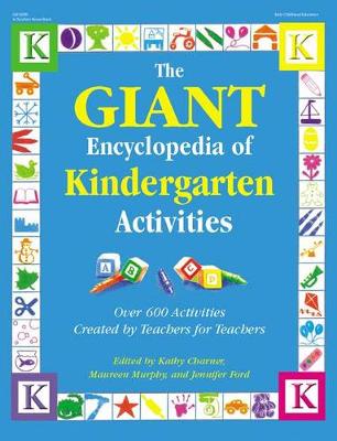 Book cover for The Giant Encyclopedia of Kindergarten Activities
