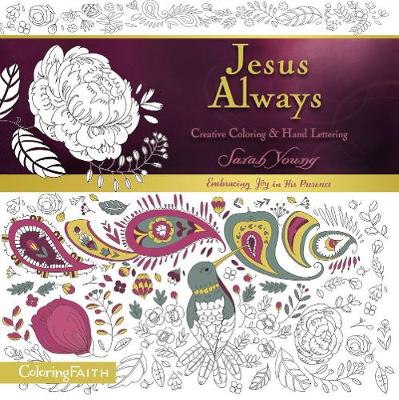 Cover of Jesus Always Adult Coloring Book:  Creative Coloring and   Hand Lettering