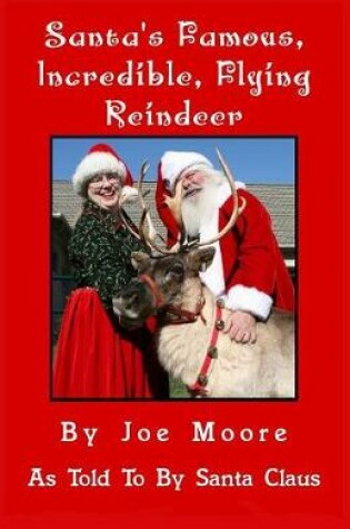 Cover of Santa's Famous, Incredible, Flying Reindeer