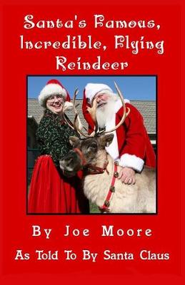 Book cover for Santa's Famous, Incredible, Flying Reindeer