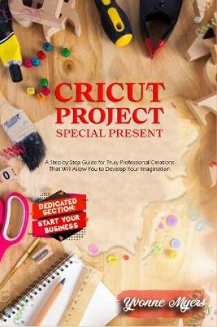 Cover of Cricut Projects Special Present