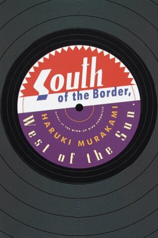 Cover of South of the Border, West of the Sun