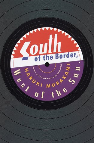 Book cover for South of the Border, West of the Sun