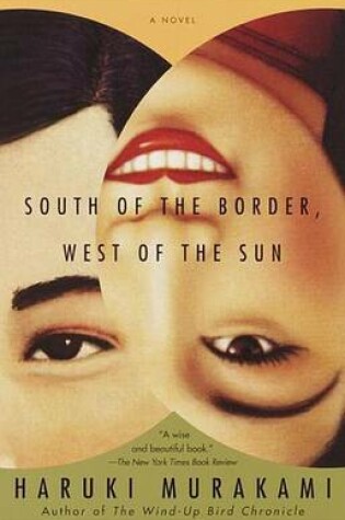 Cover of South of the Border, West of the Sun