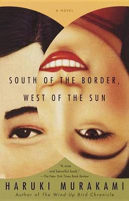 Book cover for South of the Border, West of the Sun