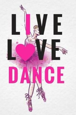 Cover of Live Love Dance