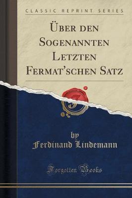 Book cover for UEber Den Sogenannten Letzten Fermat'schen Satz (Classic Reprint)