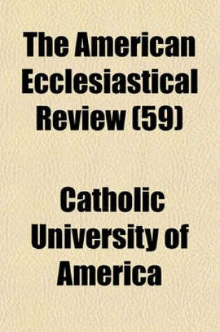 Cover of The American Ecclesiastical Review (59)