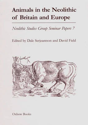 Cover of Animals in the Neolithic of Britain and Europe