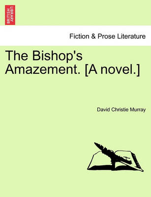 Book cover for The Bishop's Amazement. [A Novel.]