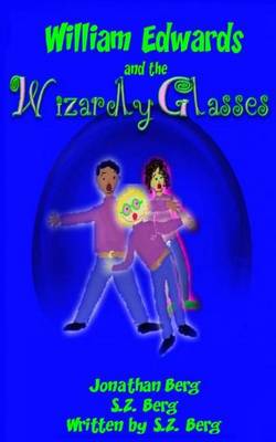 Book cover for William Edwards and the Wizardly Glasses