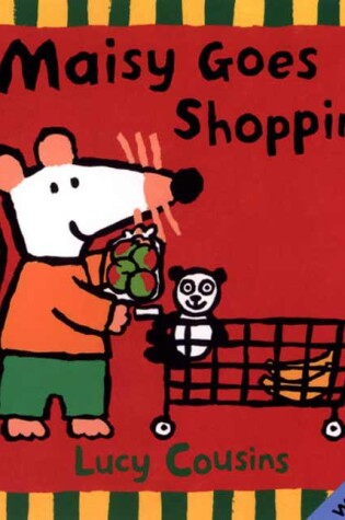 Cover of Maisy Goes Shopping