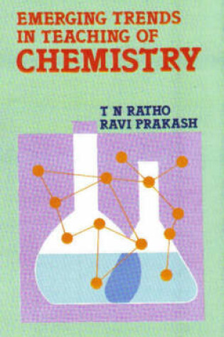 Cover of Emerging Trends in the Teaching of Chemistry